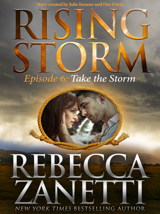 Cover image for Take the Storm: Rising Storm, Season 1, Episode 6